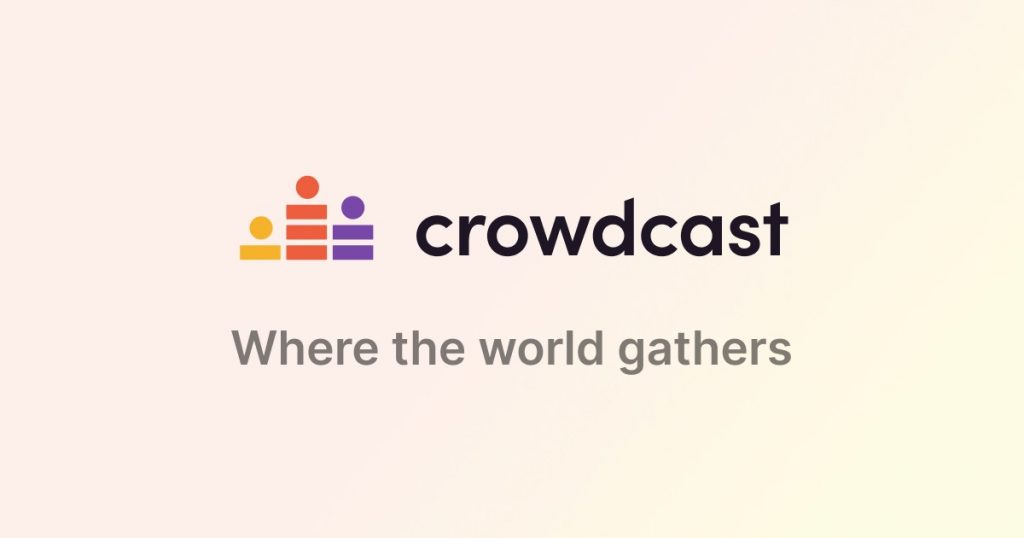 Crowdcast Review What is Crowdcast and How It Works?What Are The