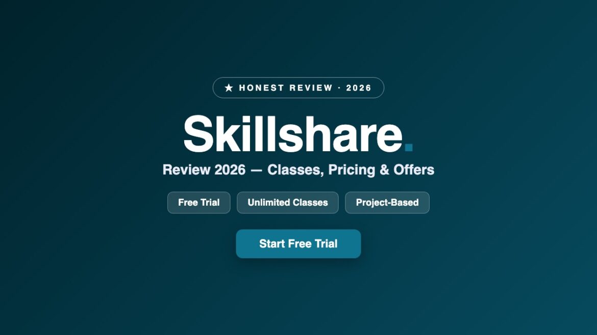 Skillshare Review 2026: Classes, Pricing, Free Trial & Offers